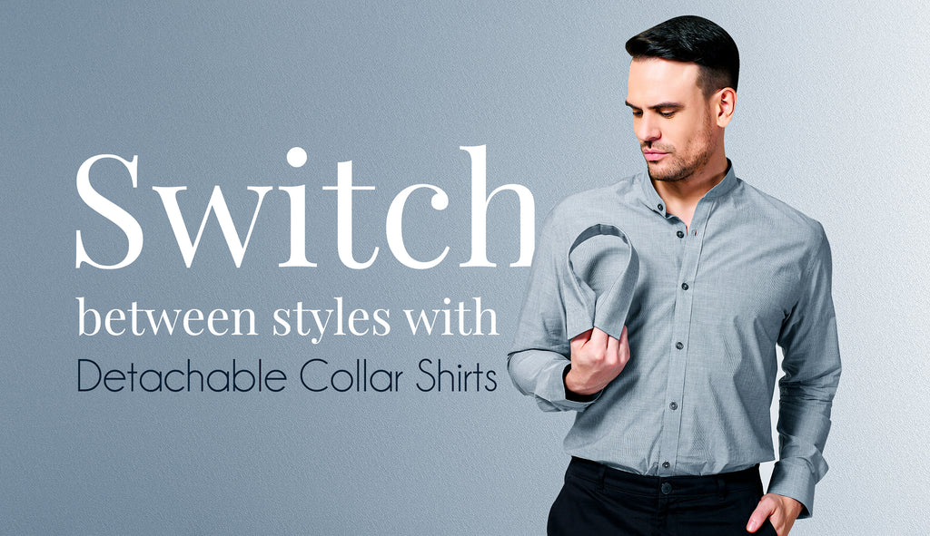 Detachable Collar Shirts: Going Beyond Basic Fashion
